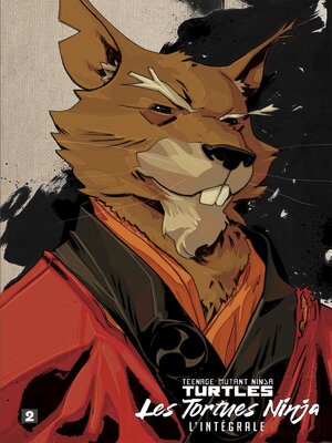 cover image of Les Tortues Ninja--TMNT, Tome 2